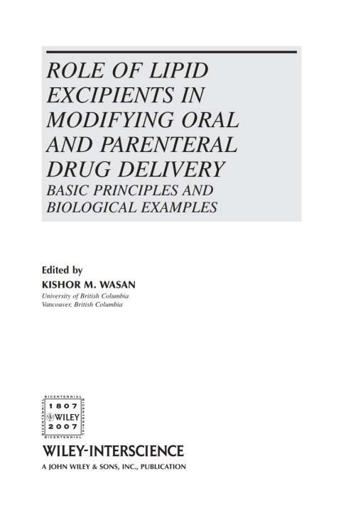 Cover image for book Role of Lipid Excipients in Modifying Oral and Parenteral Drug Delivery: Basic Principles and Biological Examples