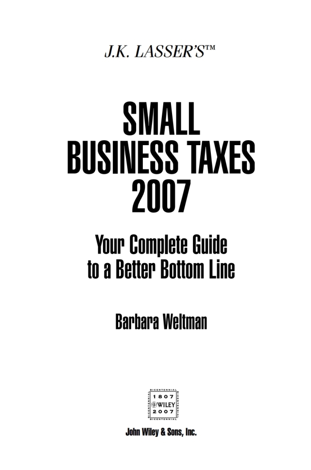 JK Lasser's Small Business Taxes 2007