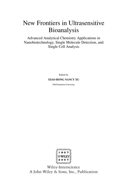 Cover image for book New Frontiers in Ultrasensitive Bioanalysis: Advanced Analytical Chemistry Applications in Nanobiotechnology, Single Molecule Detection, and Single Cell Analysis