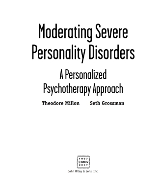 Moderating Severe Personality Disorders