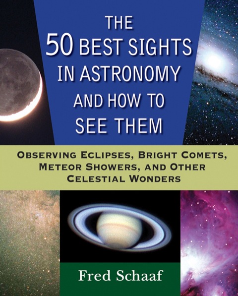 Cover image for book The 50 Best Sights in Astronomy and How to See Them