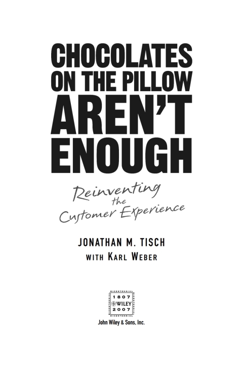 Cover image for book Chocolates on the Pillow Aren't Enough: Reinventing The Customer Experience