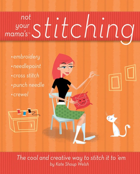 Cover image for book Not Your Mama's Stitching