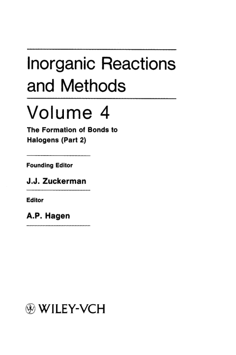 Inorganic Reactions and Methods, The Formation of Bonds to Halogens (Part 2) 