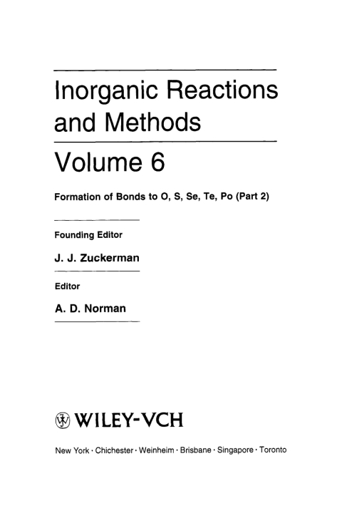Inorganic Reactions and Methods, The Formation of Bonds to O, S, Se, Te, Po (Part 2) 