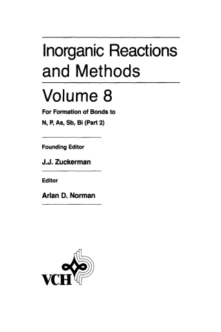 Inorganic Reactions and Methods, The Formation of Bonds to N, P, As, Sb, Bi (Part 2)