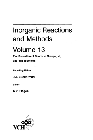 Inorganic Reactions and Methods, The Formation of Bonds to Group-I, -II, and -IIIB Elements
