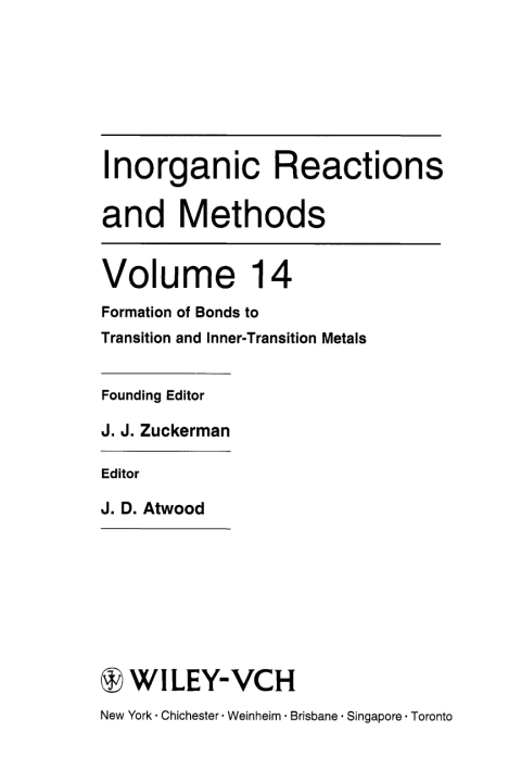Inorganic Reactions and Methods, The Formation of Bonds to Transition and Inner-Transition Metals 