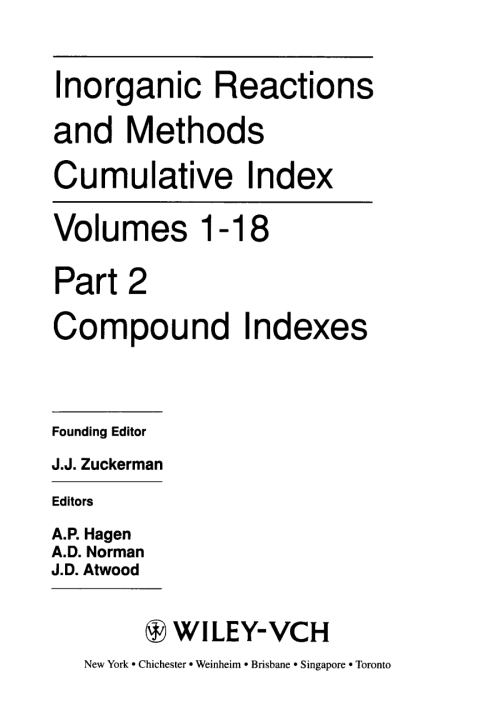 Inorganic Reactions and Methods, Cumulative Index, Part 2: Compound Indexes 