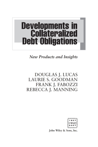 Developments in Collateralized Debt Obligations