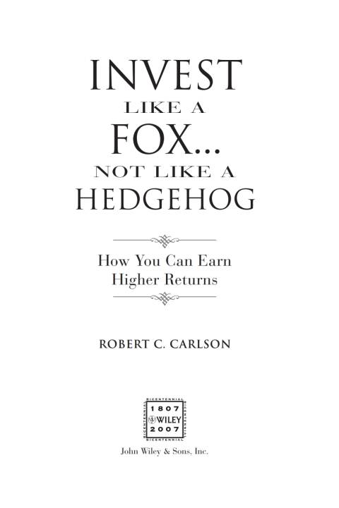 Cover image for book Invest Like a Fox... Not Like a Hedgehog