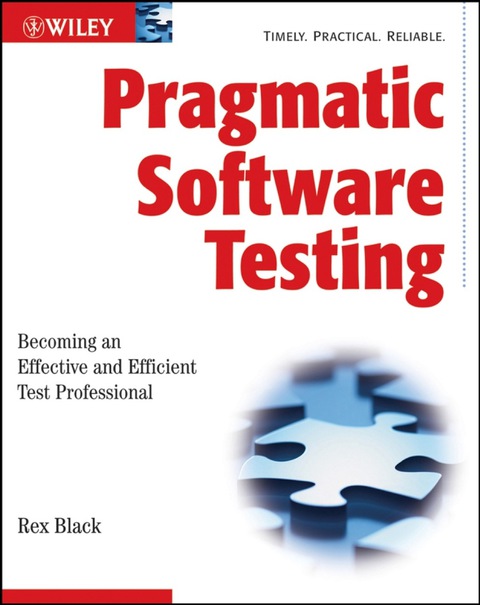Cover image for book Pragmatic Software Testing: Becoming an Effective and Efficient Test Professional