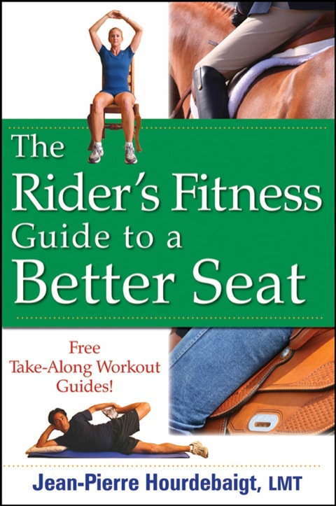 Cover image for book The Rider's Fitness Guide to a Better Seat