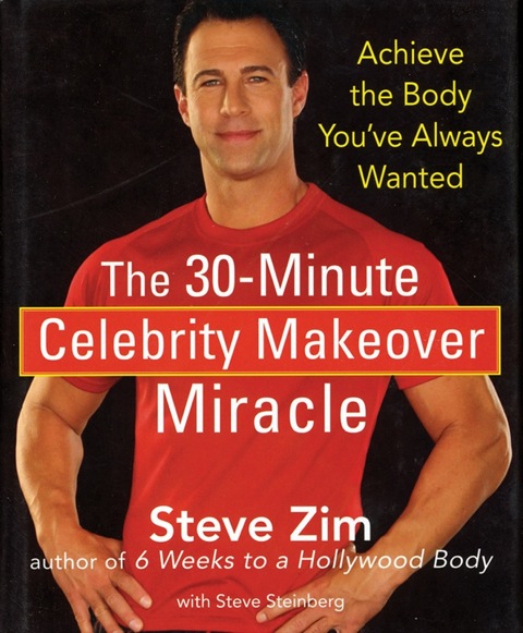 Cover image for book The 30-Minute Celebrity Makeover Miracle