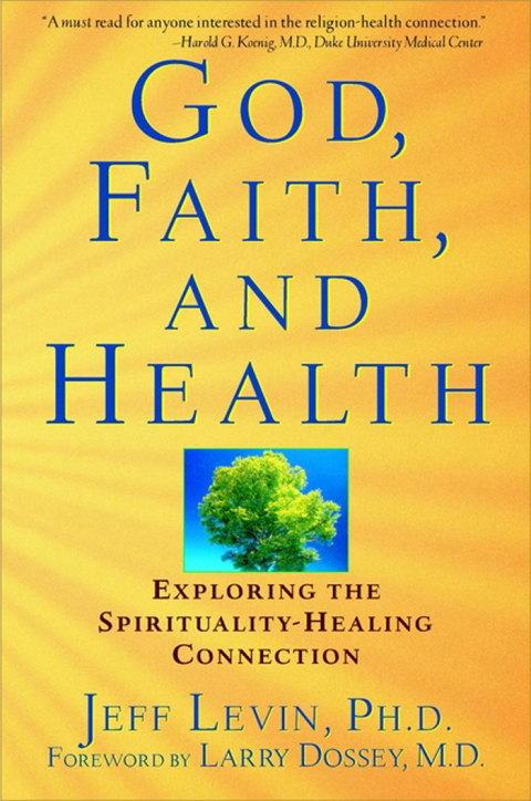 Cover image for book God, Faith, and Health