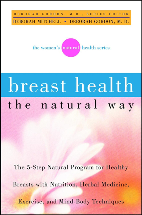 Cover image for book Breast Health the Natural Way