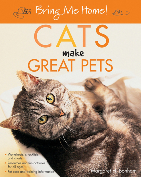 Cover image for book Bring Me Home! Cats Make Great Pets