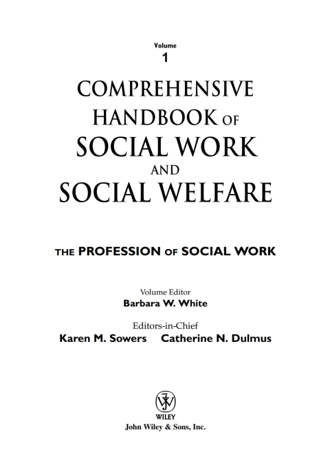 Cover image for book Comprehensive Handbook of Social Work and Social Welfare, The Profession of Social Work