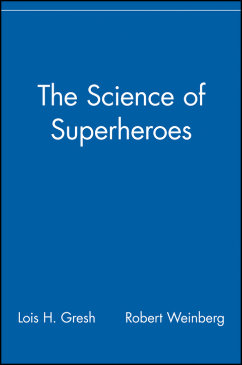 Cover image for book The Science of Superheroes