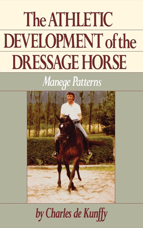 Cover image for book The Athletic Development of the Dressage Horse