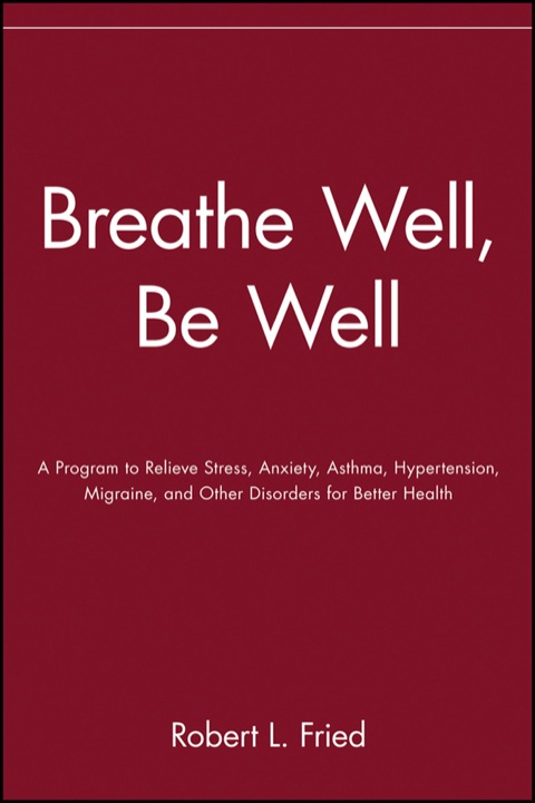 Cover image for book Breathe Well, Be Well