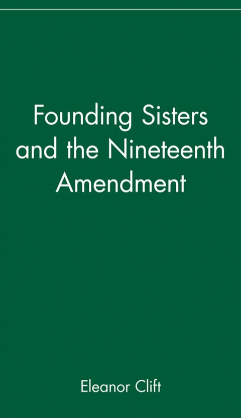 Founding Sisters+Nineteenth Admendment