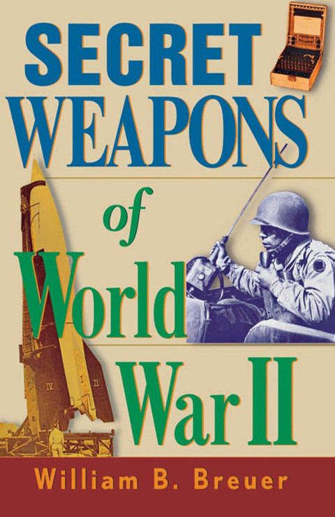 Cover image for book Secret Weapons of World War II