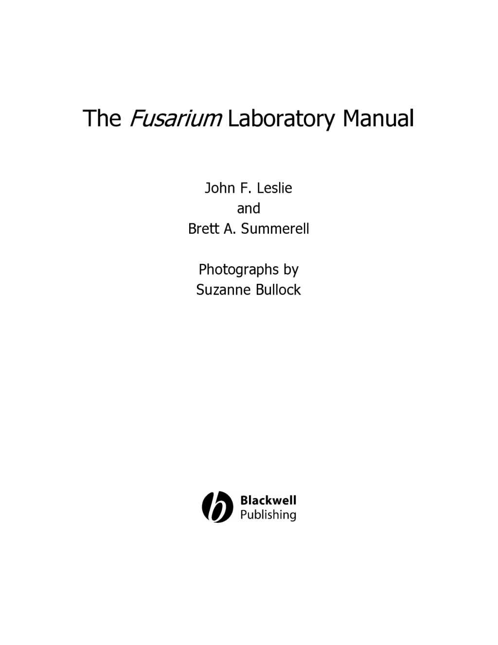The Fusarium Laboratory Manual - 1st Edition (eBook)