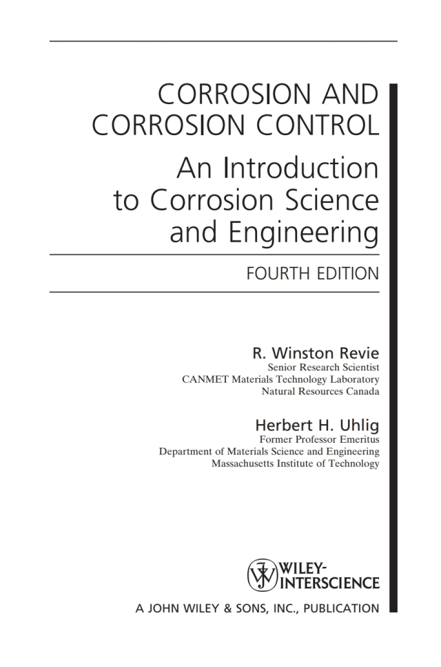 Corrosion and Corrosion Control an Introduction to Corrosion Science and Engineering