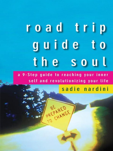 Cover image for book Road Trip Guide to the Soul