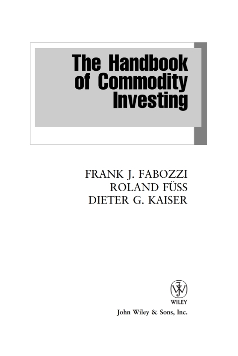 Cover image for book The Handbook of Commodity Investing