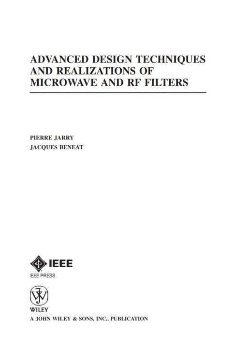 Cover image for book Advanced Design Techniques and Realizations of Microwave and RF Filters