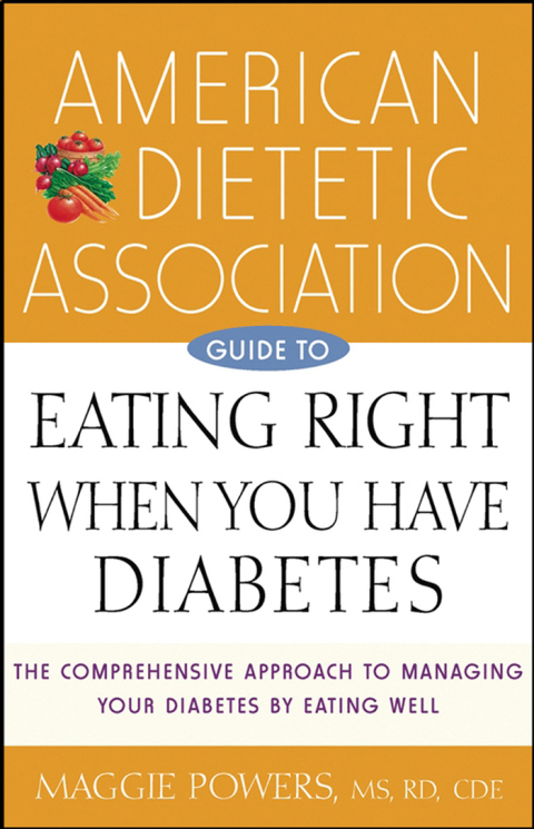 Cover image for book American Dietetic Association Guide to Eating Right When You Have Diabetes