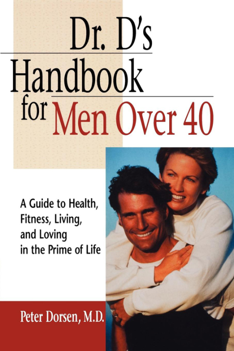 Cover image for book Dr. D's Handbook for Men Over 40