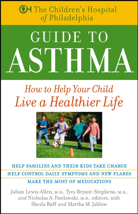 Cover image for book The Children's Hospital of Philadelphia Guide to Asthma