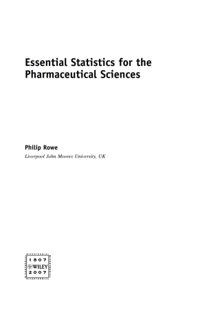 Essential Statistics for the Pharmaceutical Sciences