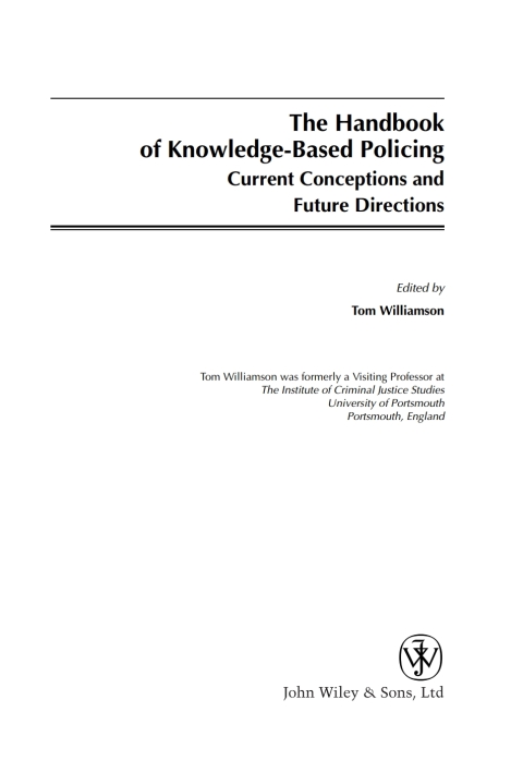 The Handbook of Knowledge-Based Policing 