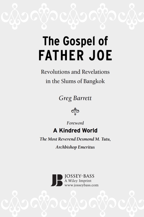 Cover image for book The Gospel of Father Joe: Revolutions and Revelations in the Slums of Bangkok