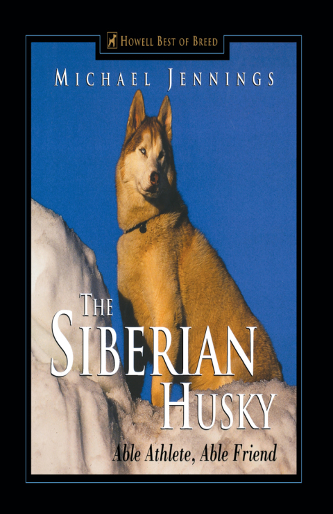 Cover image for book The Siberian Husky