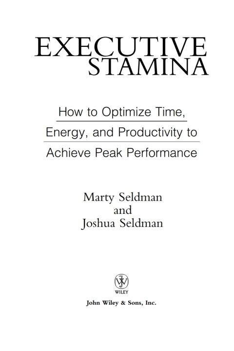 Cover image for book Executive Stamina: How to Optimize Time, Energy, and Productivity to Achieve Peak Performance