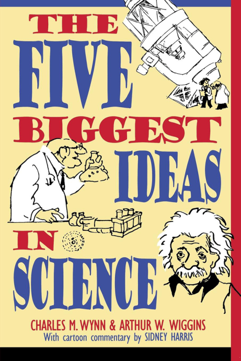 Five Biggest Ideas In Science