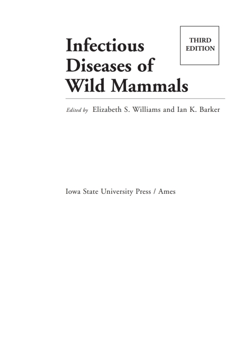 Infectious Diseases of Wild Mammals 