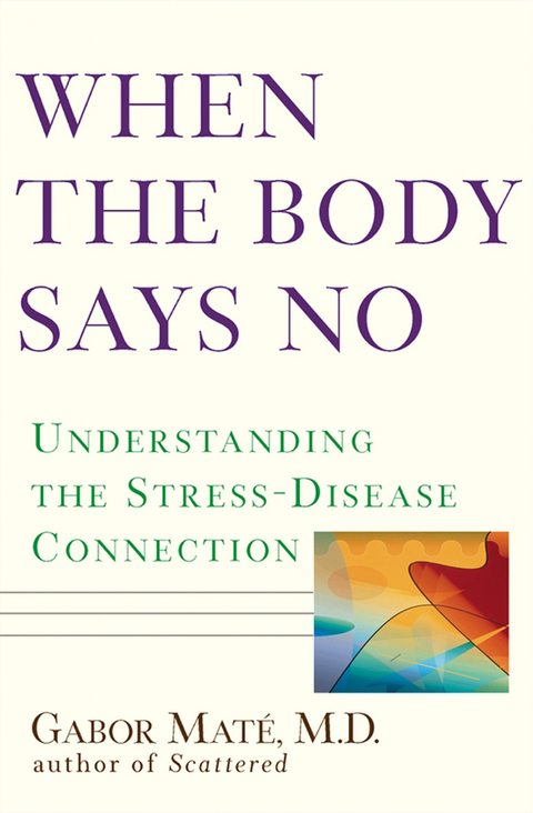 Cover image for book When the Body Says No