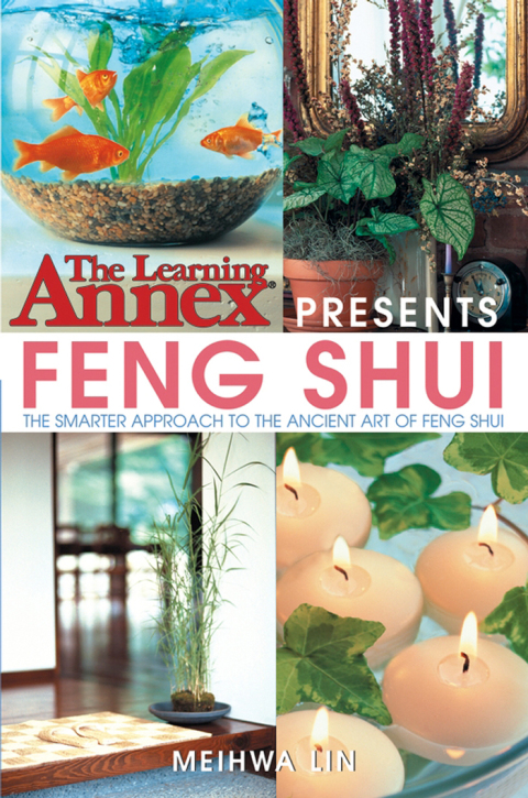 Cover image for book The Learning Annex Presents Feng Shui