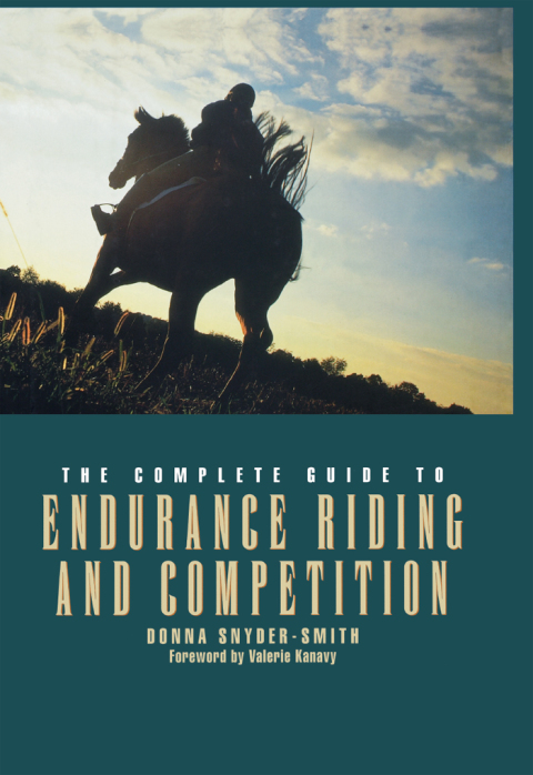 Cover image for book The Complete Guide to Endurance Riding and Competition