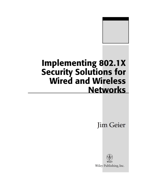 Cover image for book Implementing 802.1X Security Solutions for Wired and Wireless Networks