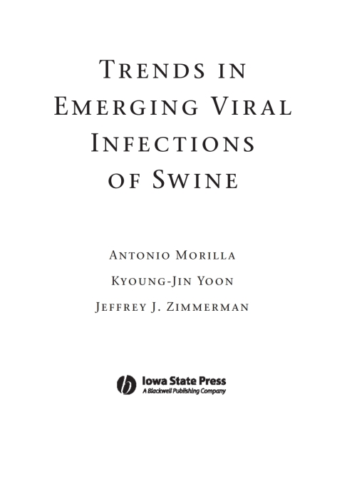 Trends in Emerging Viral Infections of Swine 
