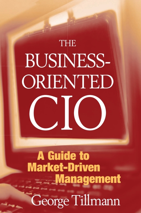 Cover image for book The Business-Oriented CIO