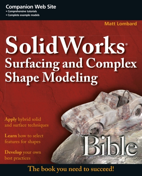 Cover image for book SolidWorks Surfacing and Complex Shape Modeling Bible
