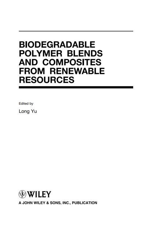 Cover image for book Biodegradable Polymer Blends and Composites from Renewable Resources